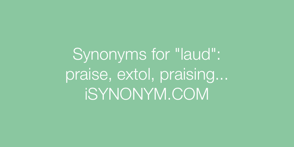 Synonyms laud