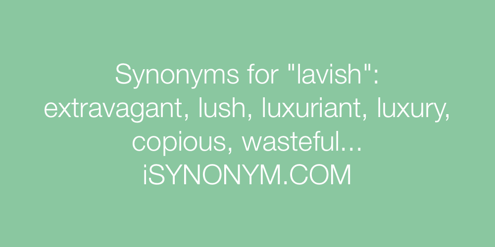 Synonyms lavish