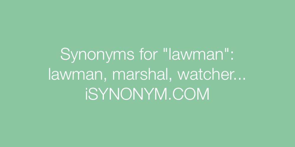 Synonyms lawman