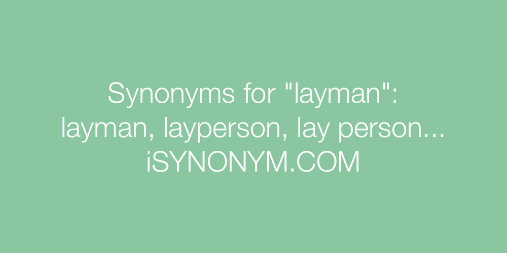 Synonyms layman