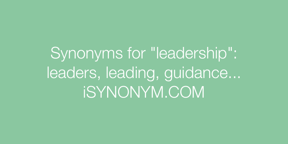 Synonyms leadership