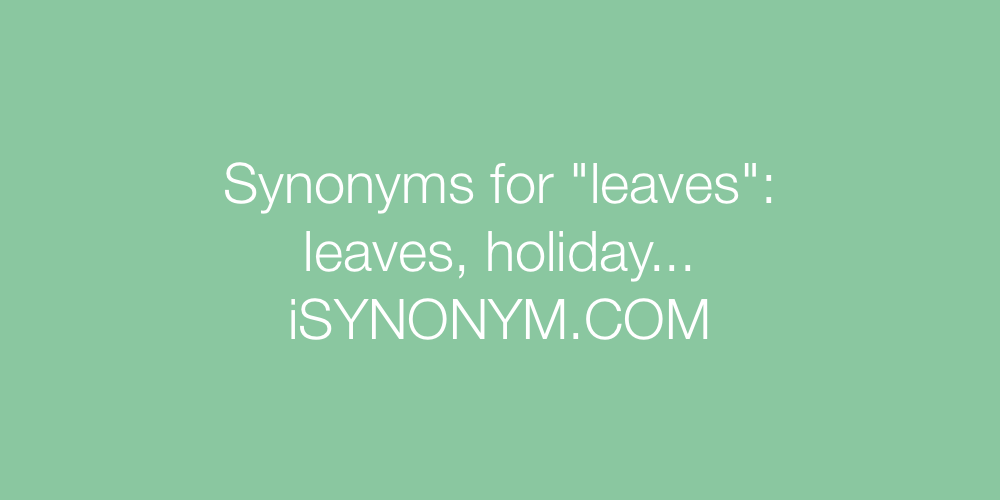 Synonyms leaves