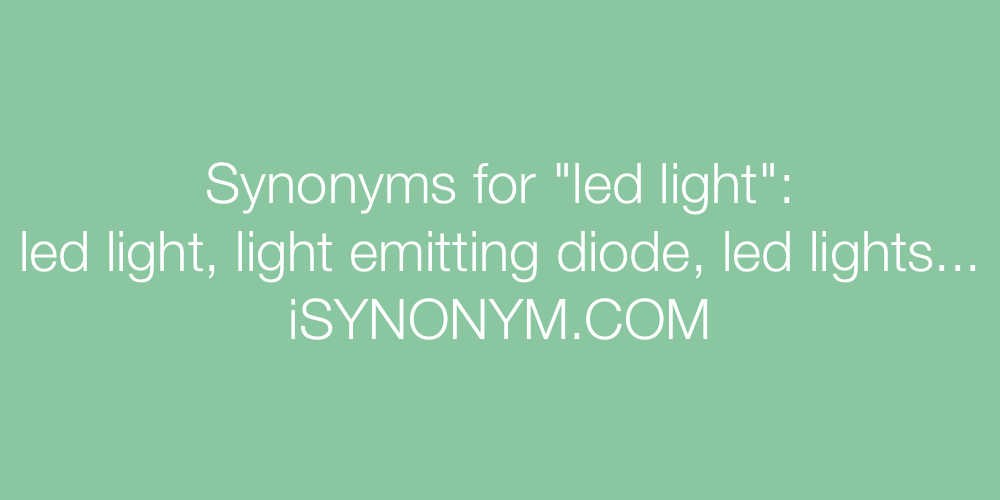 Synonyms led light