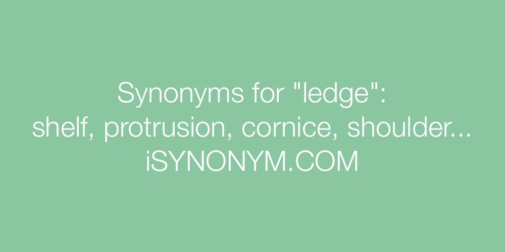 Synonyms ledge