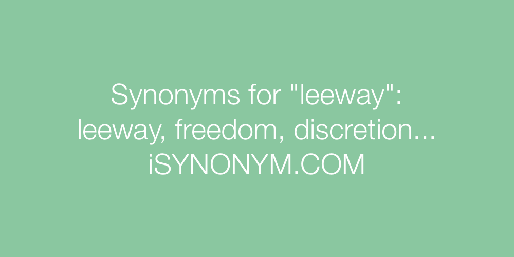Synonyms leeway
