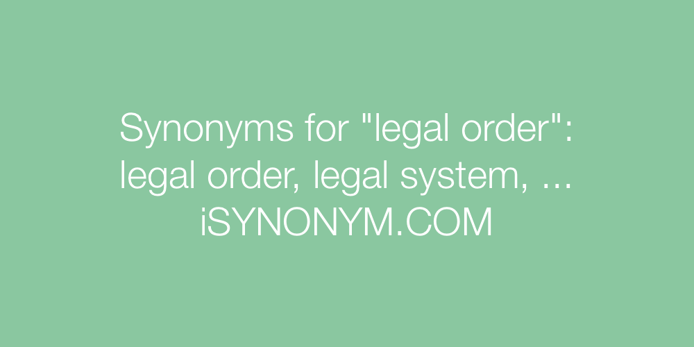 Synonyms legal order