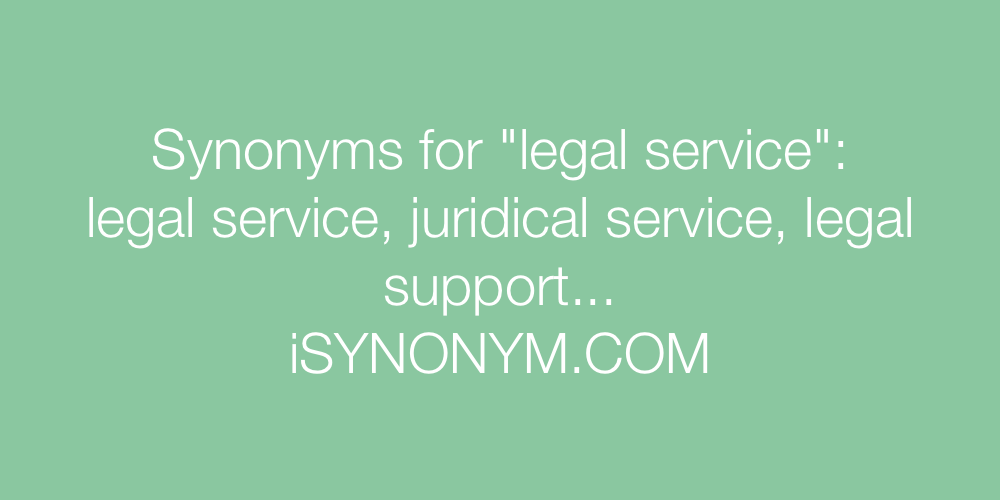 Synonyms legal service