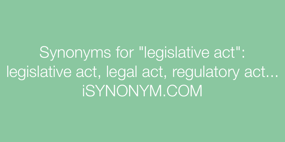 Synonyms legislative act