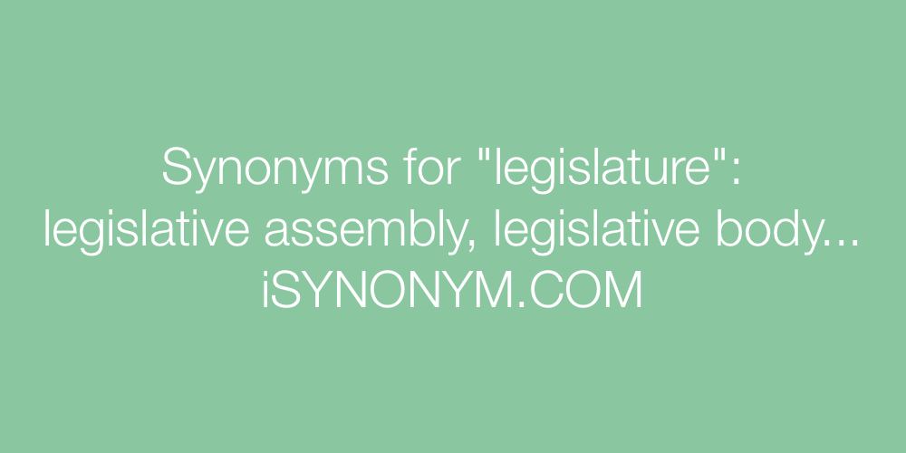 Synonyms legislature