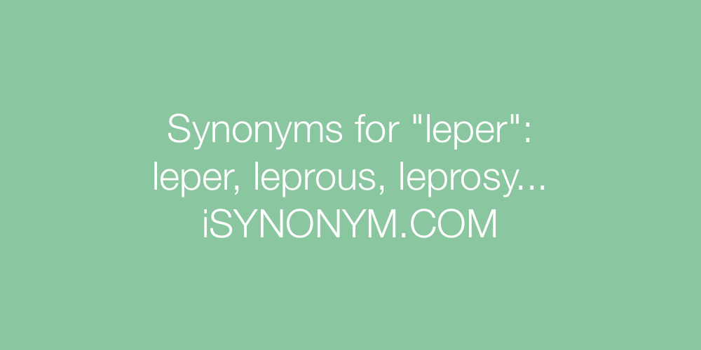 Synonyms leper
