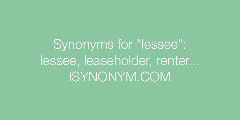 Synonyms lessee