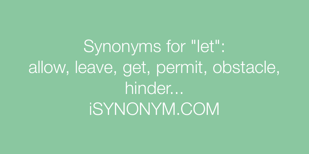 Synonyms let