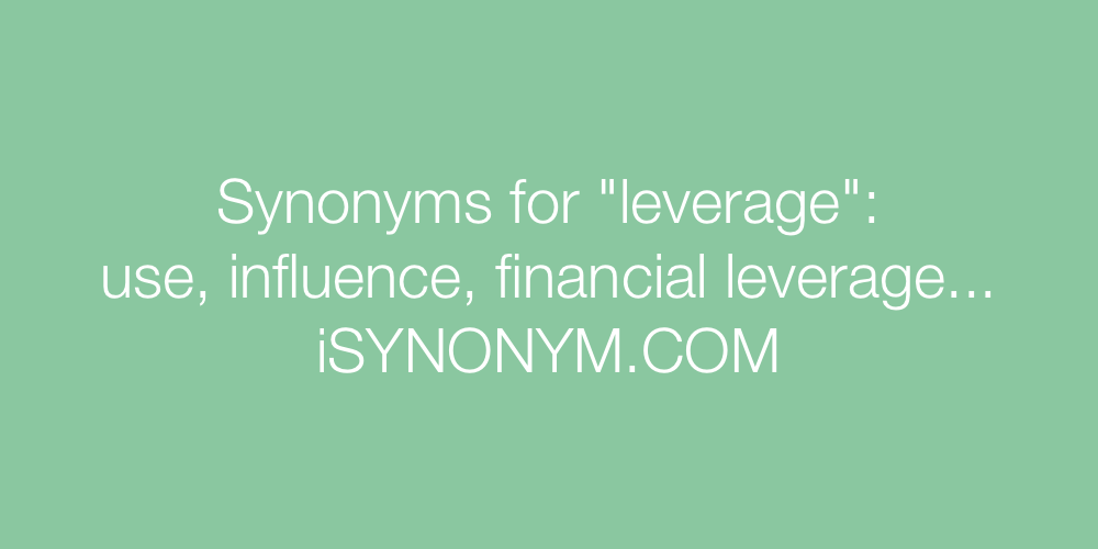 Synonyms leverage