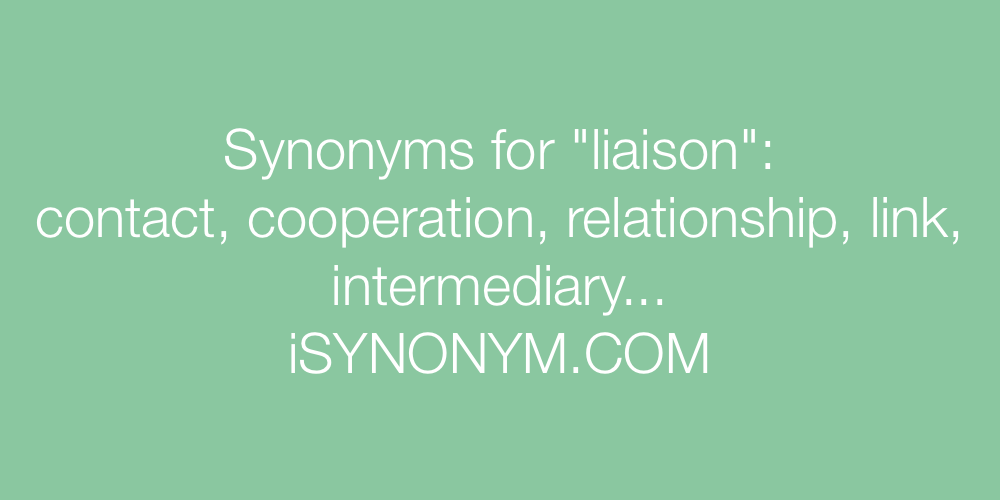 Synonyms liaison