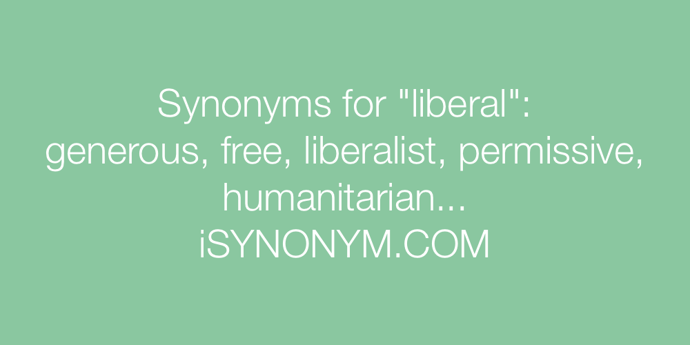 Synonyms liberal