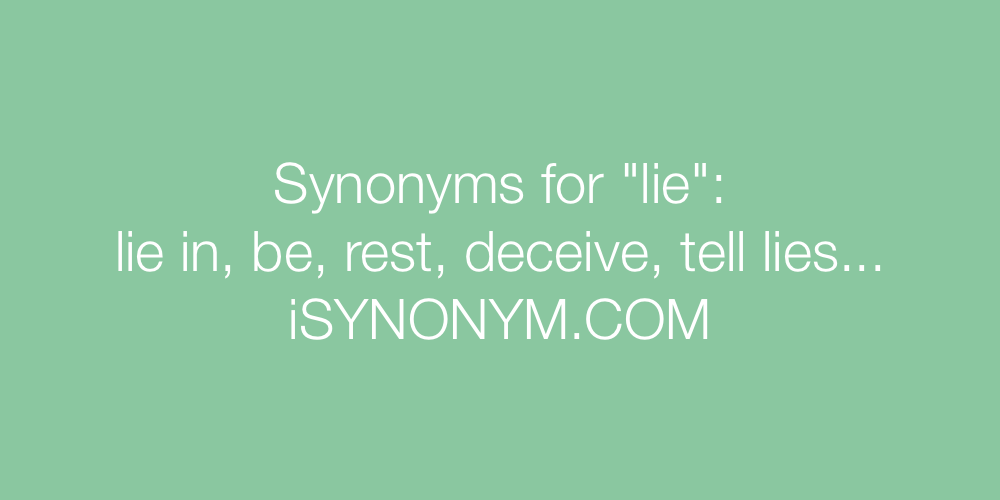Synonyms lie