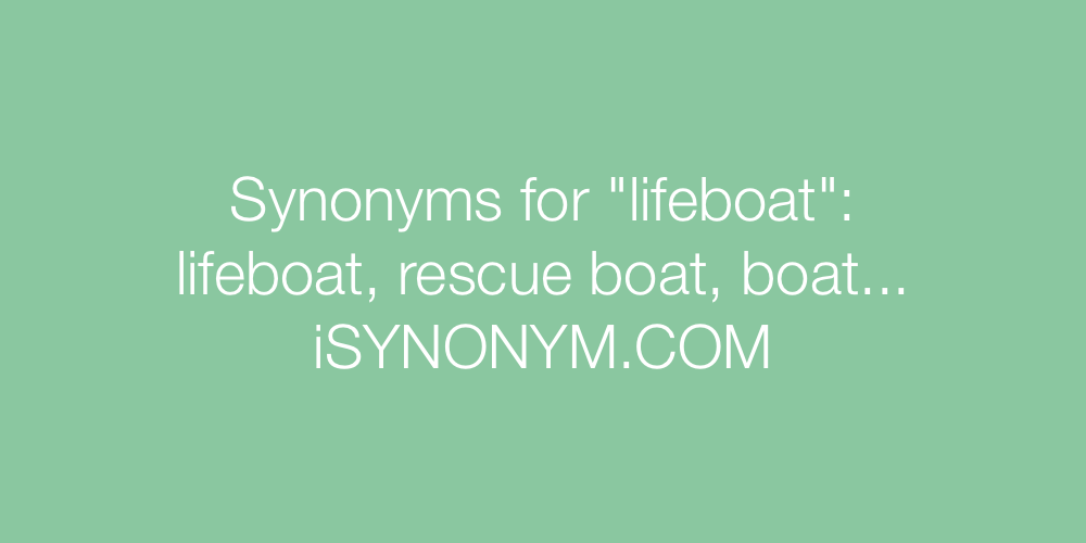 Synonyms lifeboat