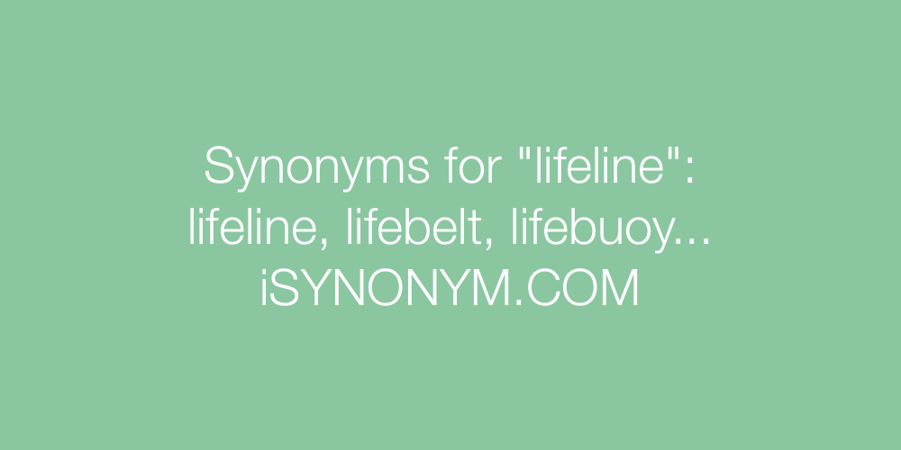 Synonyms lifeline