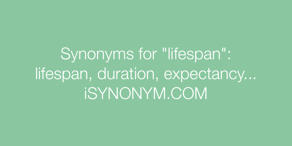 Synonyms lifespan