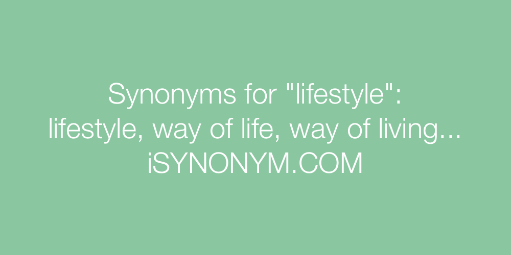 Synonyms lifestyle