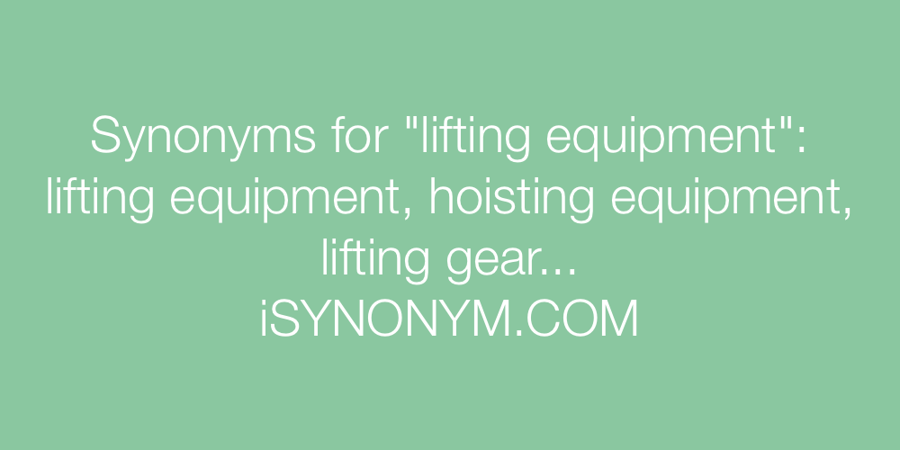 Synonyms lifting equipment