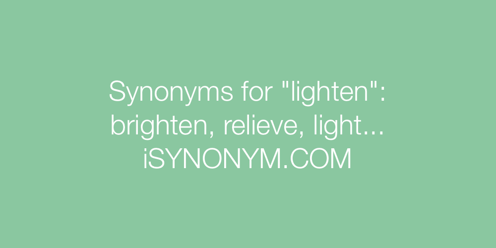 Synonyms lighten
