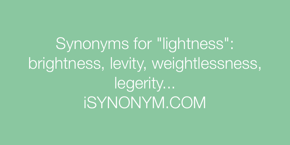 Synonyms lightness