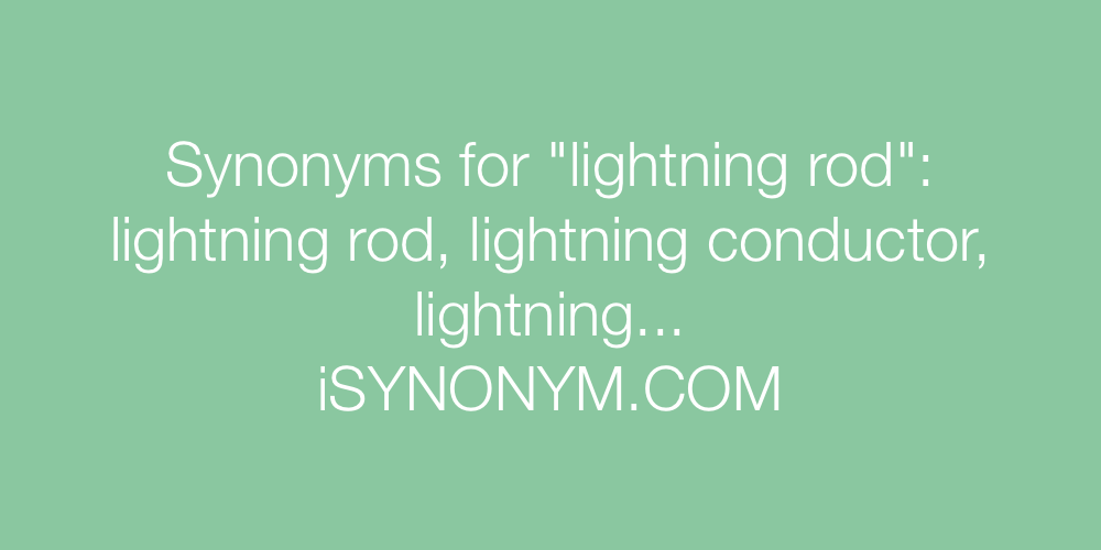 Synonyms lightning rod
