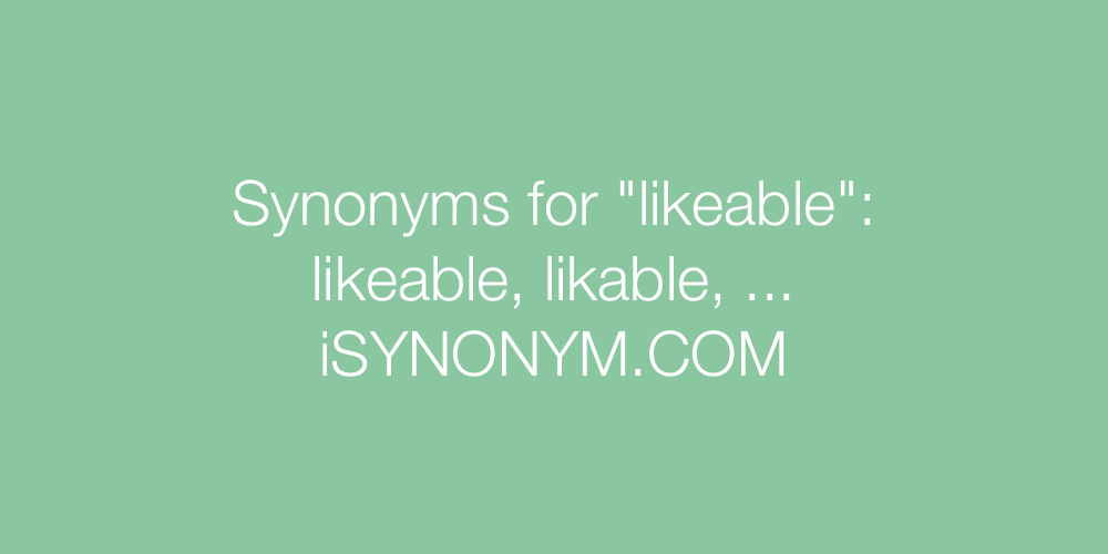 Synonyms likeable