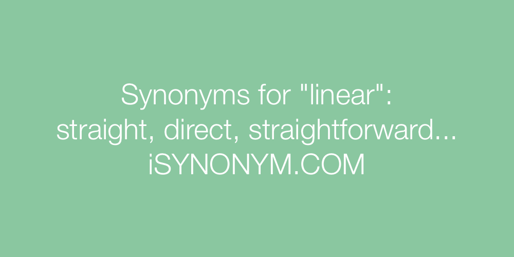 Synonyms linear