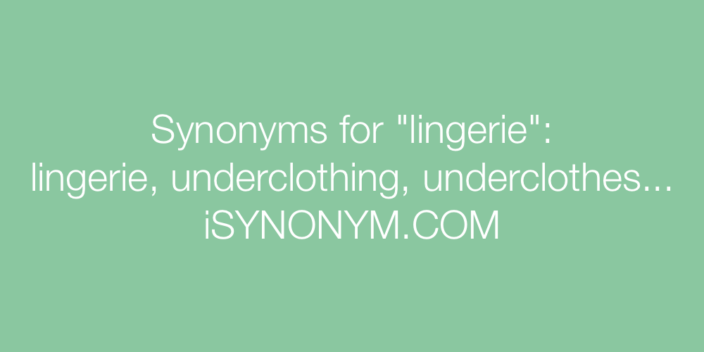 Synonyms lingerie