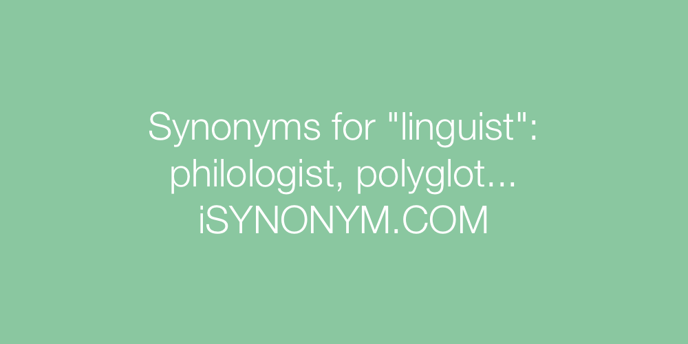 Synonyms linguist
