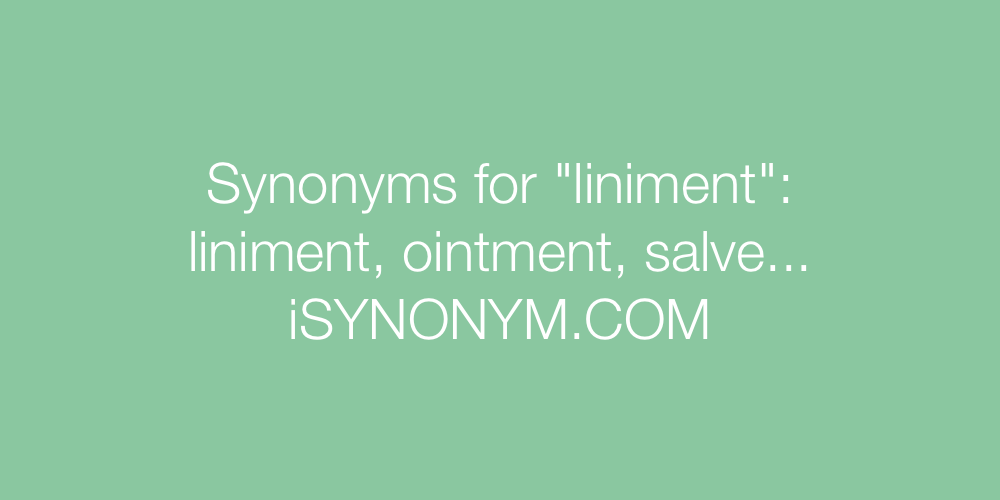 Synonyms liniment
