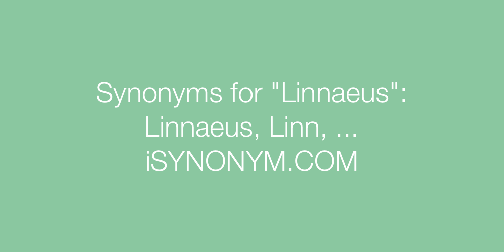 Synonyms Linnaeus