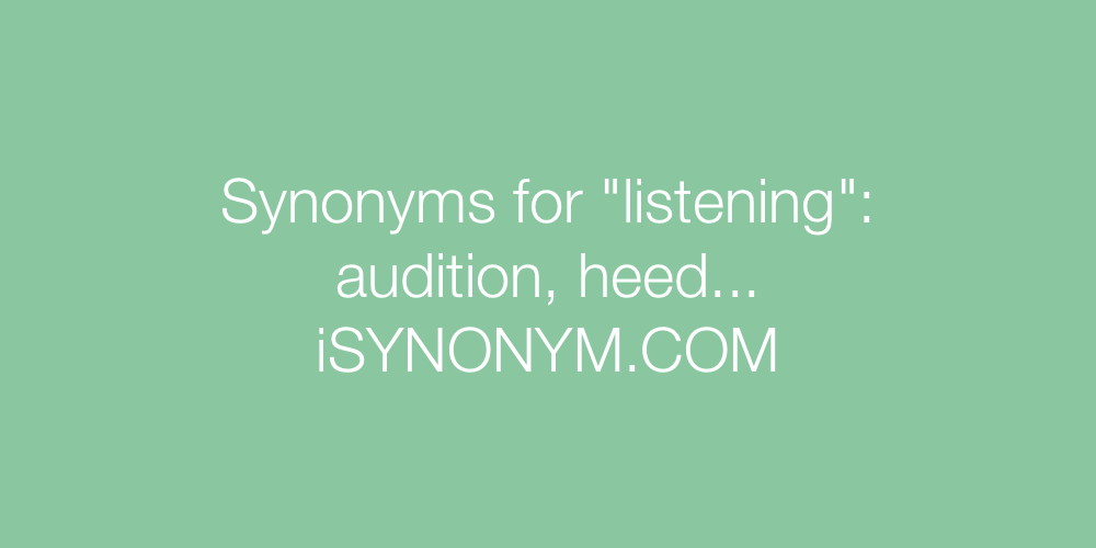 Synonyms listening