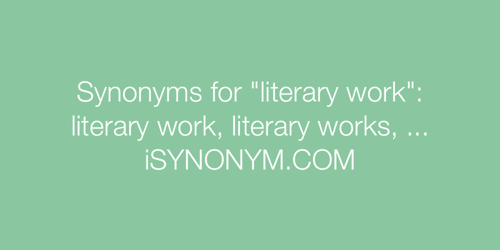 Synonyms literary work