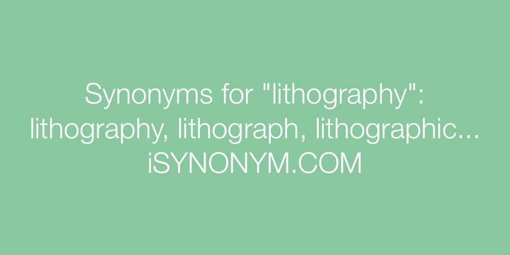 Synonyms lithography