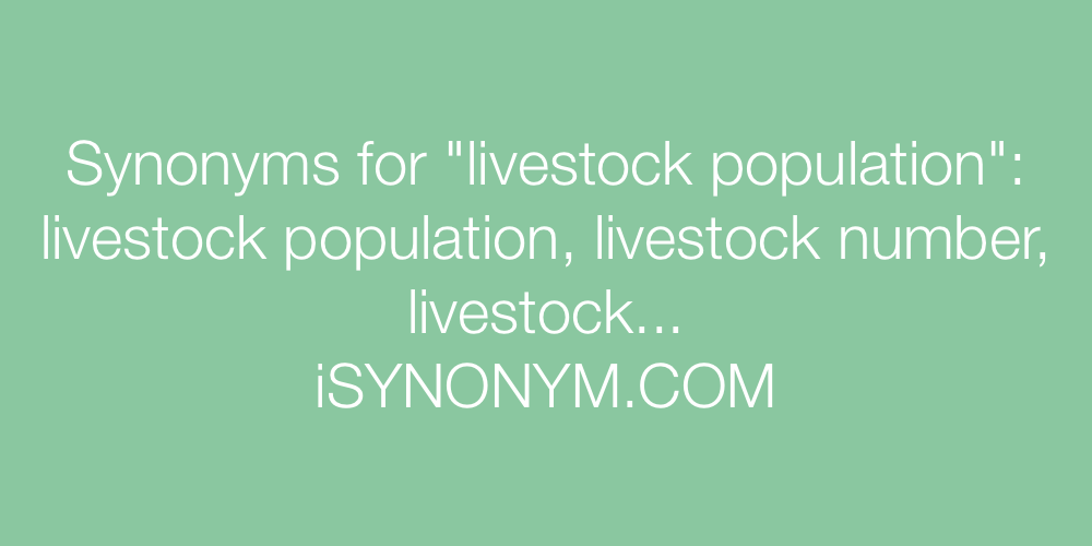 Synonyms livestock population
