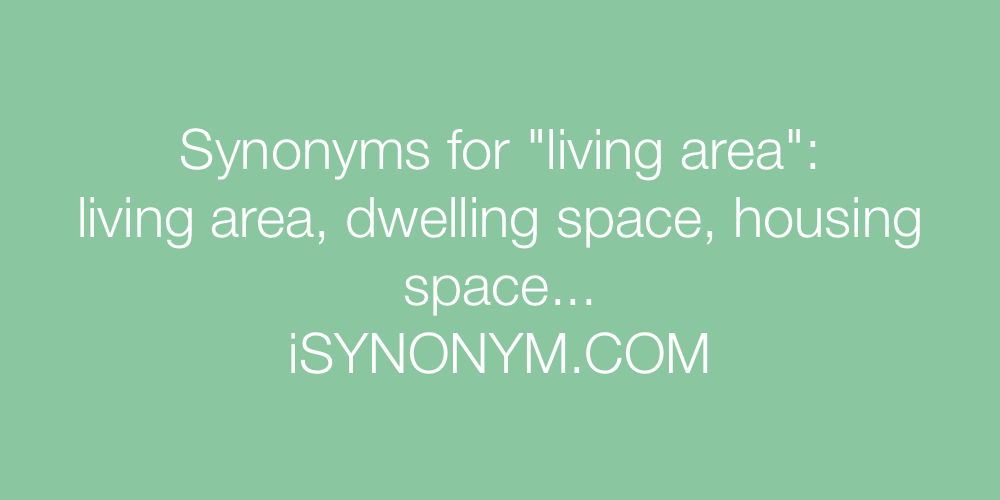 Synonyms living area