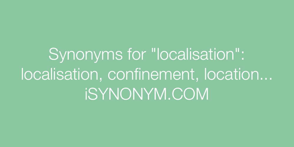 Synonyms localisation