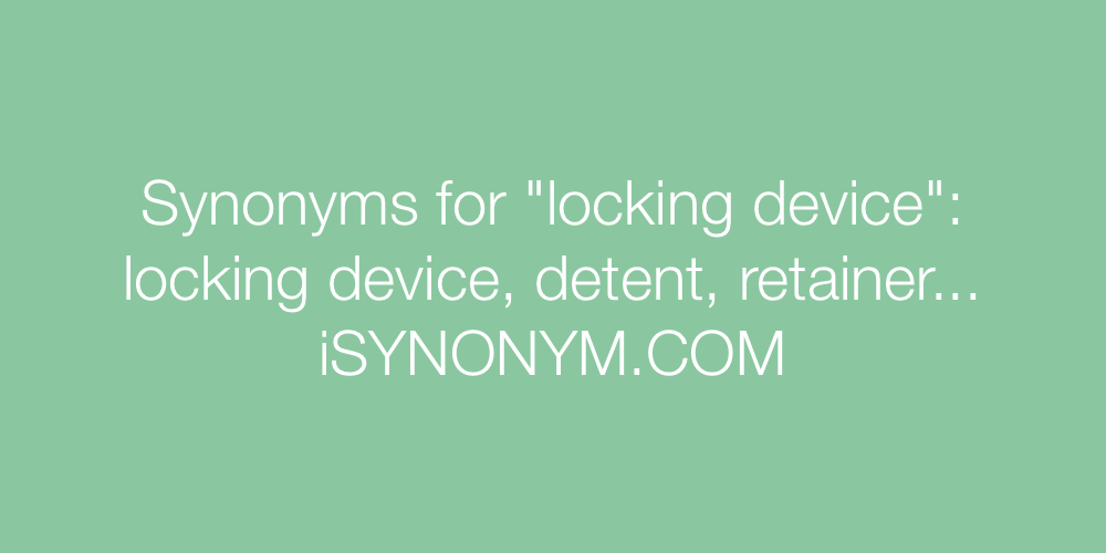 Synonyms locking device