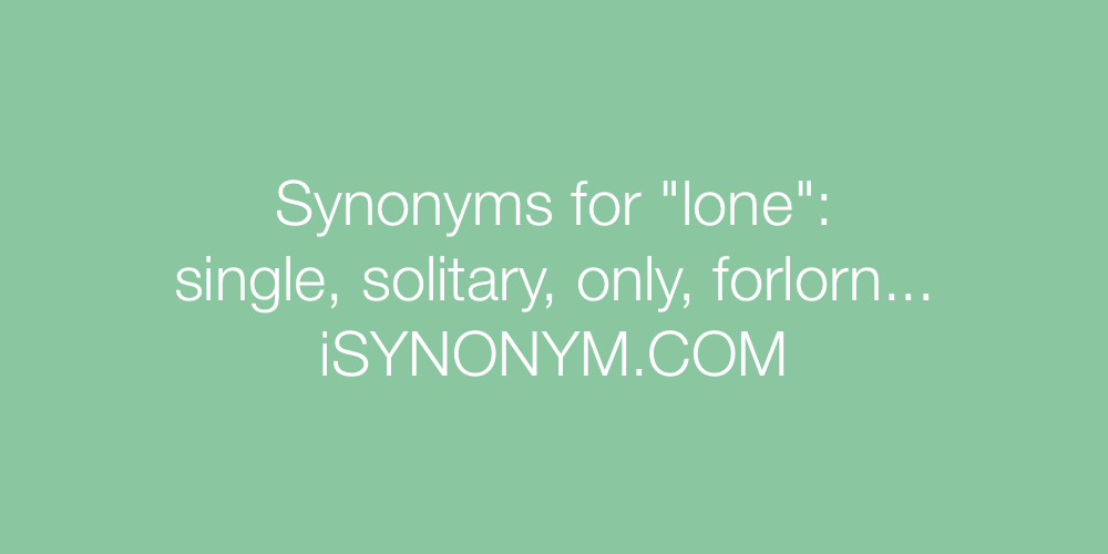 Synonyms lone