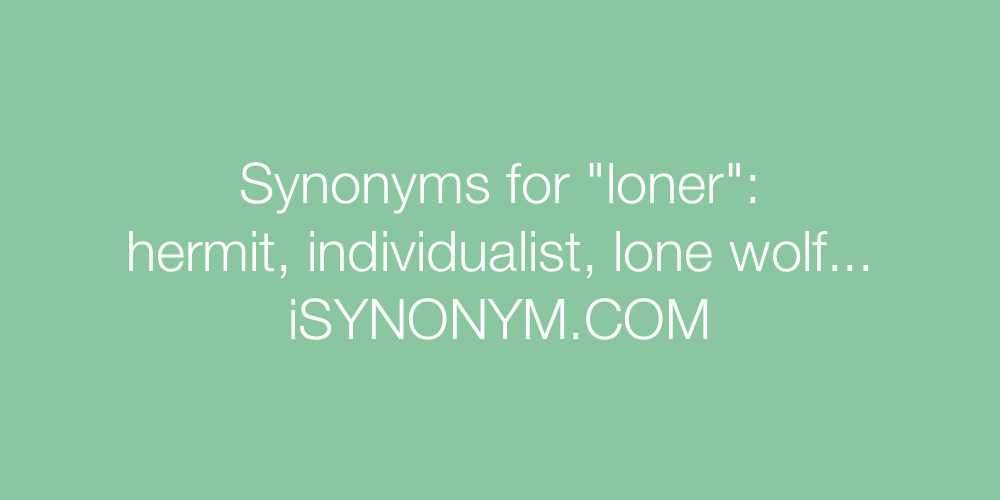 Synonyms loner
