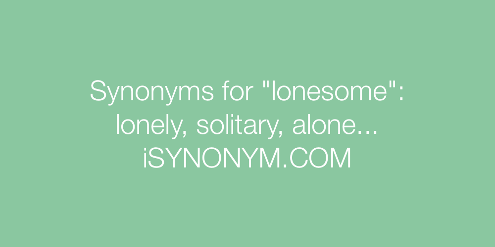 Synonyms lonesome