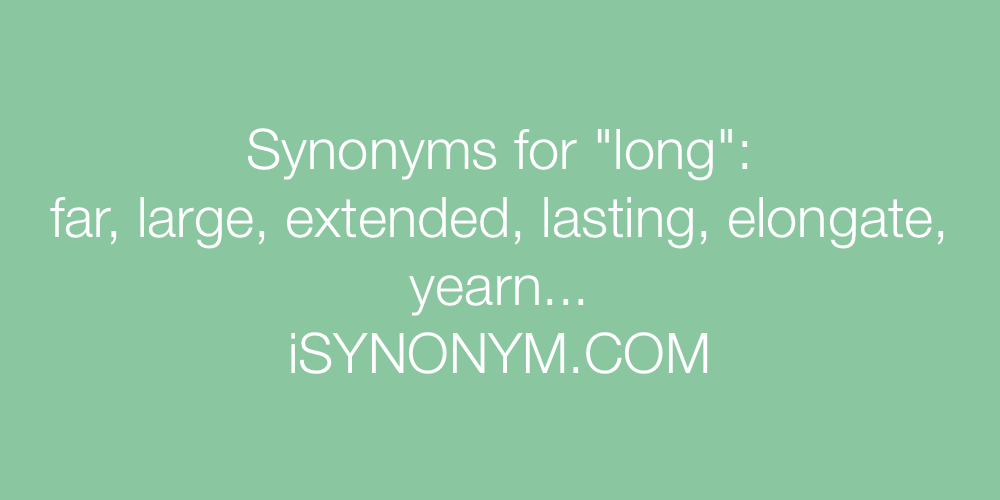 Synonyms long