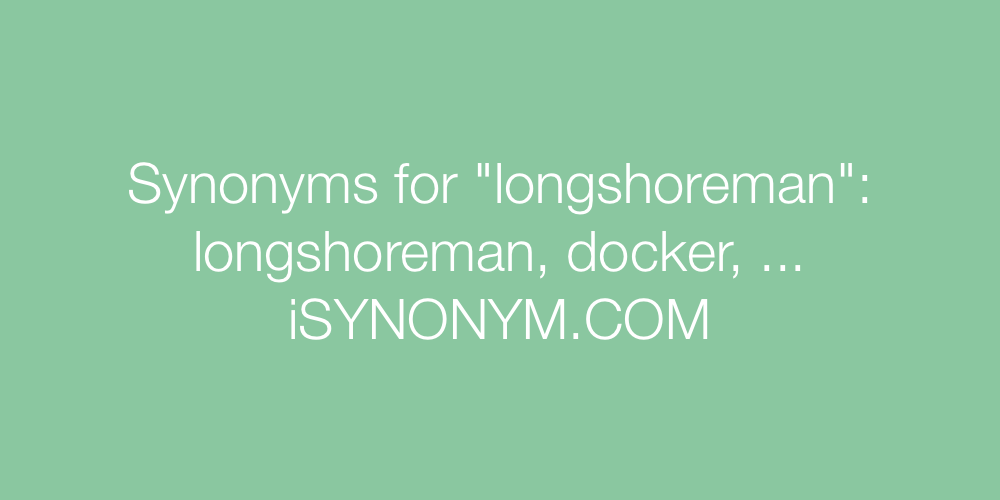 Synonyms longshoreman