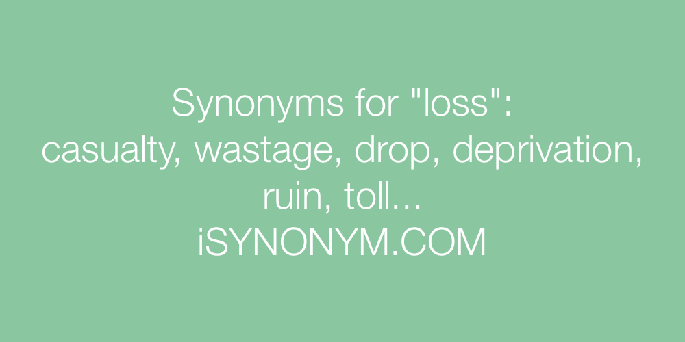 Synonyms loss