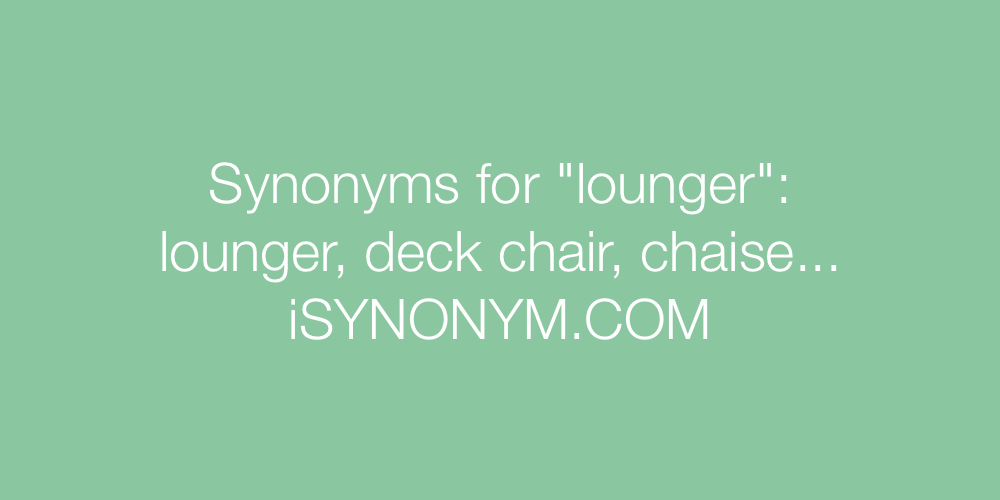 Synonyms lounger