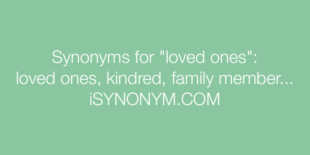 Synonyms loved ones
