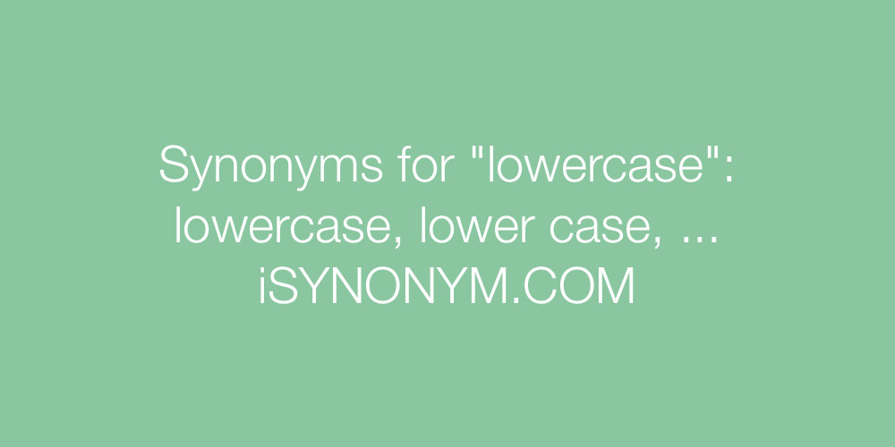 Synonyms lowercase